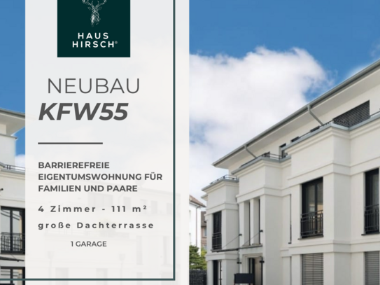 111 m²-Barrierefreie 3-Zi-Eigentumswohnung mit XL-Dachterrasse und moderner Energieeffizienz KFW55