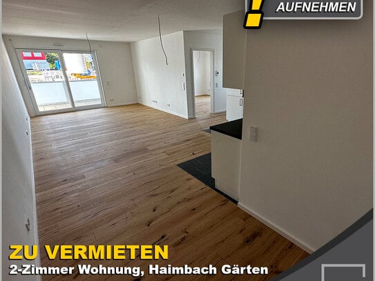 Moderne 2-Zimmer Wohnung: In den Haimbach-Gärten | inkl. Einbauküche!