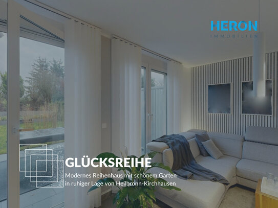 GLÜCKSREIHE - Modernes Reihenhaus mit schönem Garten in ruhiger Lage von Heilbronn-Kirchhausen