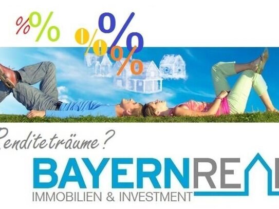 Renditestarke Investobjekte in Bayern!