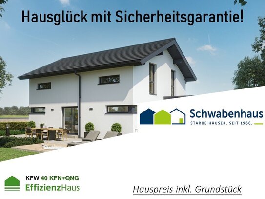 Hausglück sichern! QNG/KFN gefördert in die eigenen 4- Wände mit Schwabenhaus!