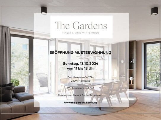 THE GARDENS: Eröffnung Musterwohnung am 13.10.2024 von 11-13 Uhr