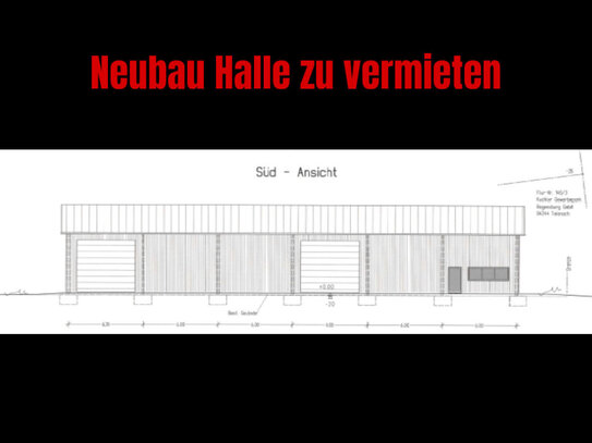 Neubauhalle an A3 zu vermieten