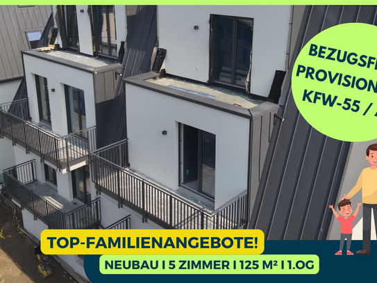 TOP-ANGEBOT FÜR FAMILIEN: BEZUGSFERTIGE & PROVISIONSFREIE 5-ZIMMER-WOHNUNG IM NEUBAU