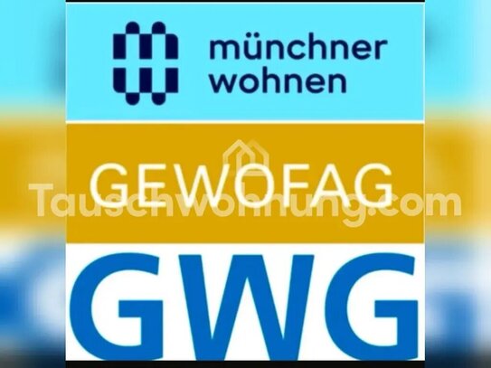 [TAUSCHWOHNUNG] GWG/Gewofag/München Wohnen Suche 2 Zi. - Biete 1 Zimmer!