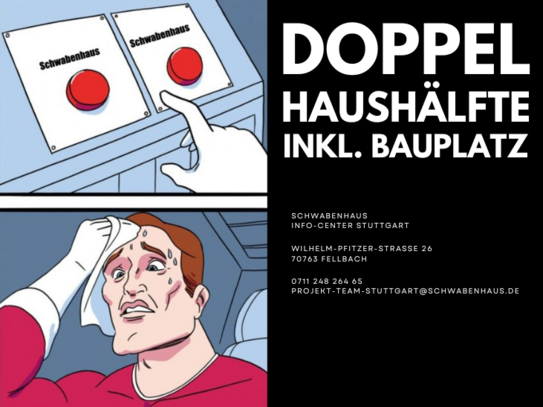 Traumhafte Doppelhaushälfte inkl. Bauplatz in Top Lage!