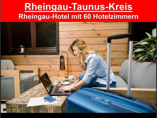 wirtschaftlich top-geführtes Hotel in attraktiver Rheingau-Lage zu verkaufen