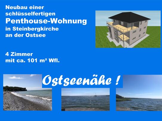 NEU ! Wohnen in Ostseenähe! Steinbergkirche, schlüsselfertige Penthouse-Wohnung