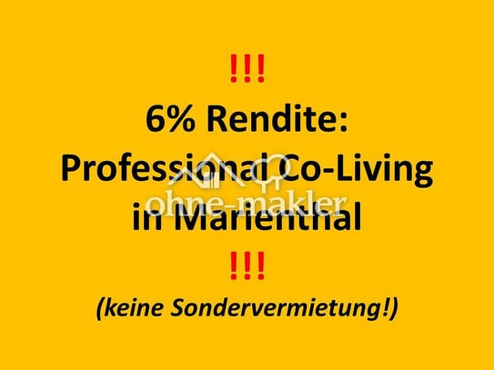 6% Mietrendite! Berufstätigen-WG in Marienthal